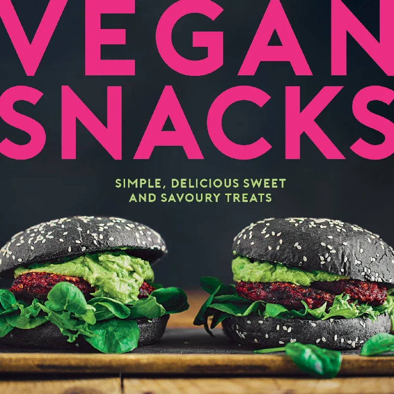 Vegan Snacks by Elanor Clarke